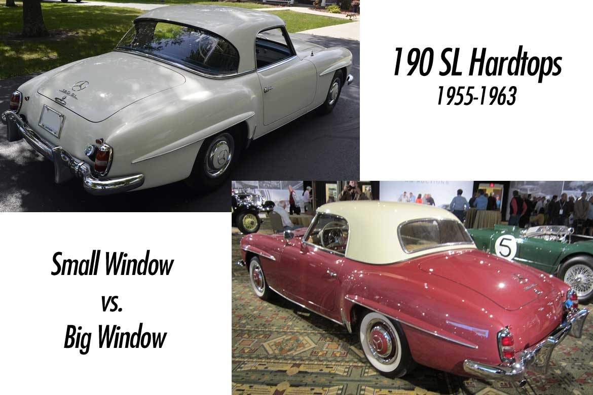 Mercedes 190 SL Hard Top – Small Window vs. Big Window 1955 – 1963